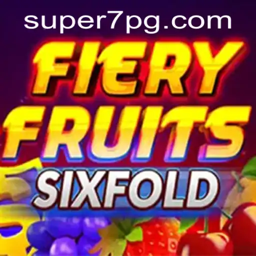 Exploring the Thrills of FieryFruitsSixFold: A New Gaming Sensation from SUPER7.games